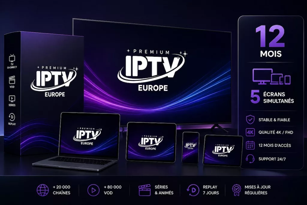 Abonnement IPTV 5 écrans - 12 mois - Premium OTT